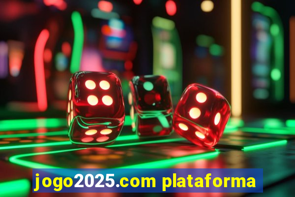 jogo2025.com plataforma