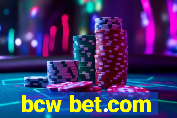 bcw bet.com