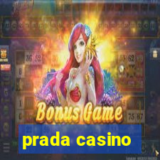 prada casino