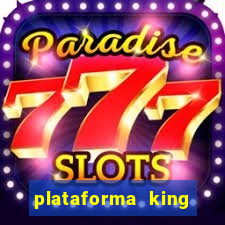 plataforma king slot 7