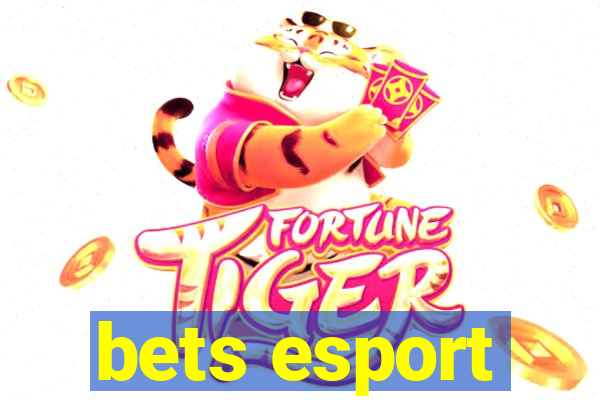 bets esport