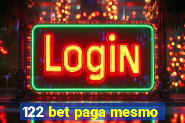 122 bet paga mesmo