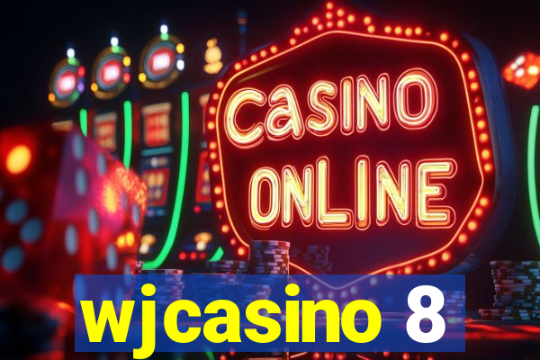 wjcasino 8