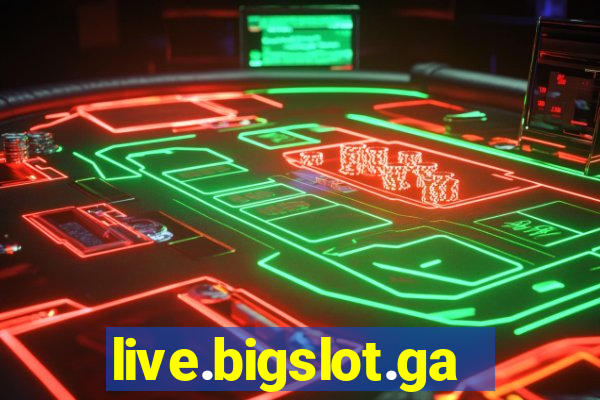 live.bigslot.game