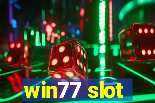 win77 slot