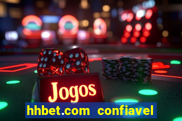 hhbet.com  confiavel