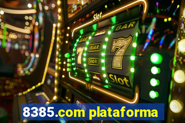 8385.com plataforma