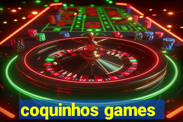 coquinhos games