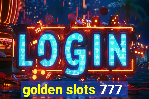 golden slots 777