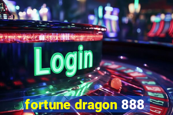 fortune dragon 888