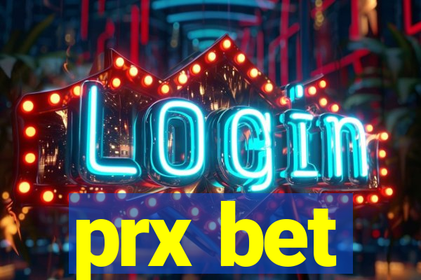 prx bet