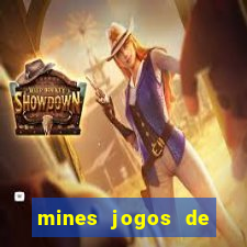 mines jogos de caca minas