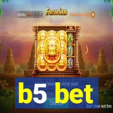 b5 bet