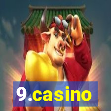 9.casino