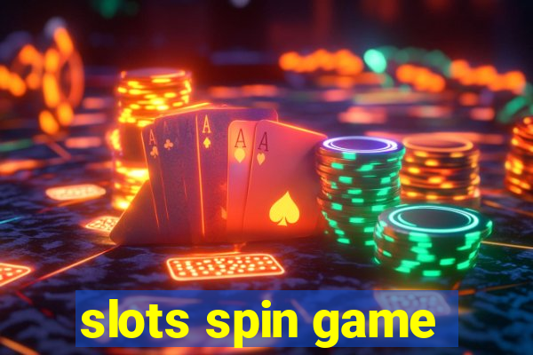 slots spin game