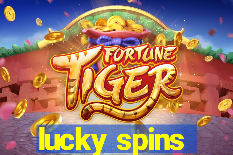 lucky spins