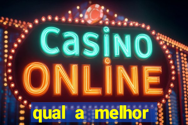 qual a melhor plataforma de slots