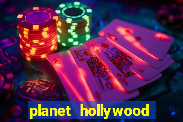 planet hollywood resort & casino