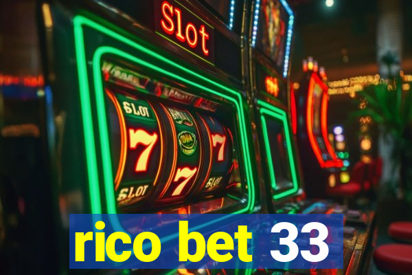 rico bet 33