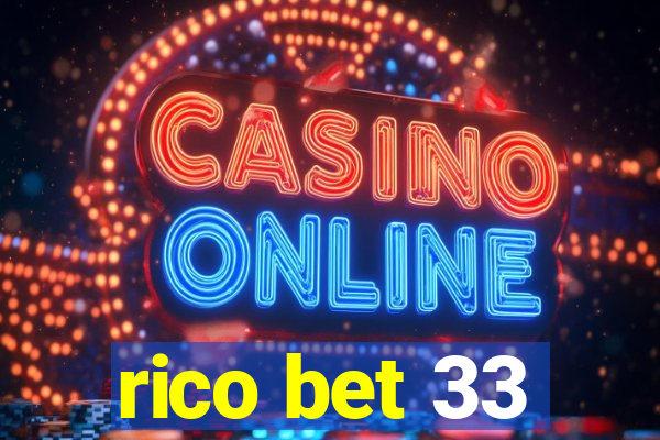 rico bet 33