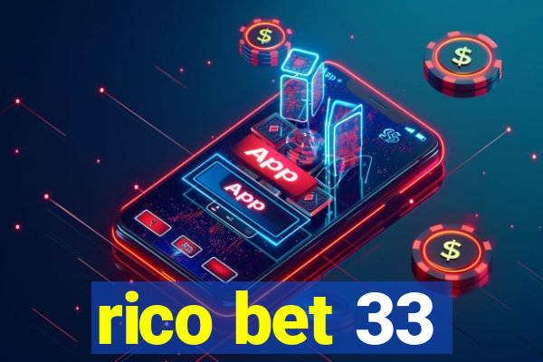 rico bet 33