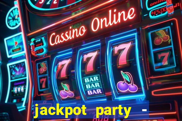 jackpot party - happy vegas