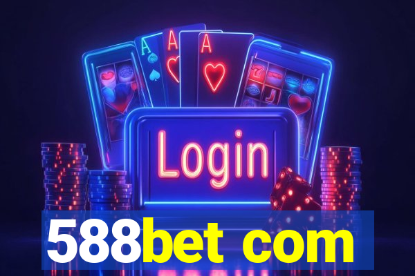 588bet com