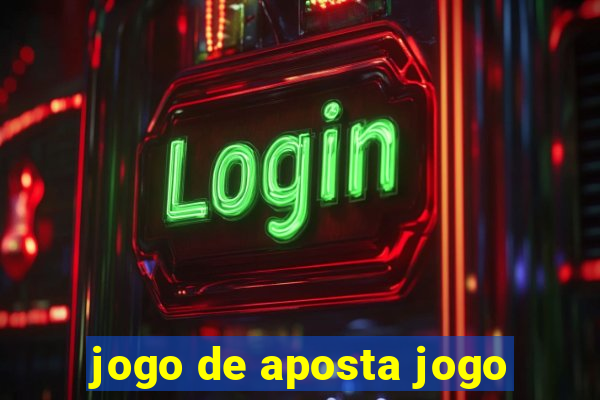 jogo de aposta jogo