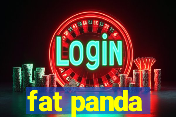 fat panda