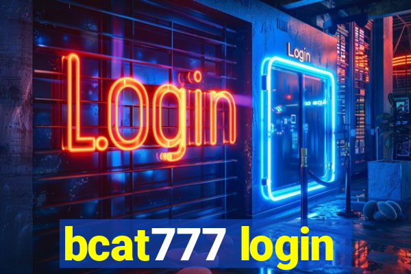 bcat777 login