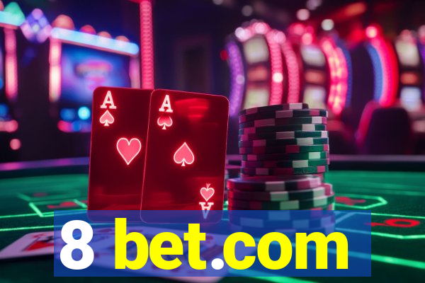 8 bet.com