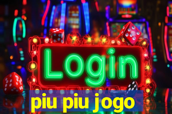 piu piu jogo