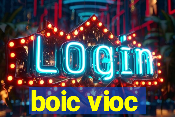 boic vioc