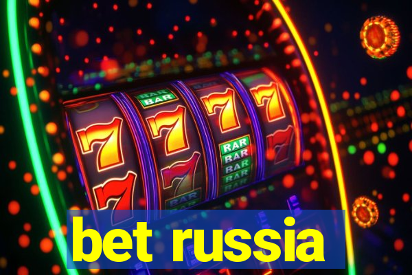 bet russia