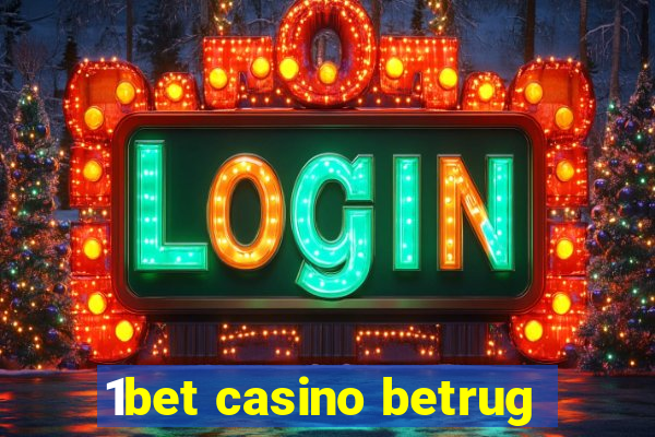 1bet casino betrug