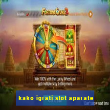 kako igrati slot aparate