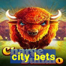 city bets