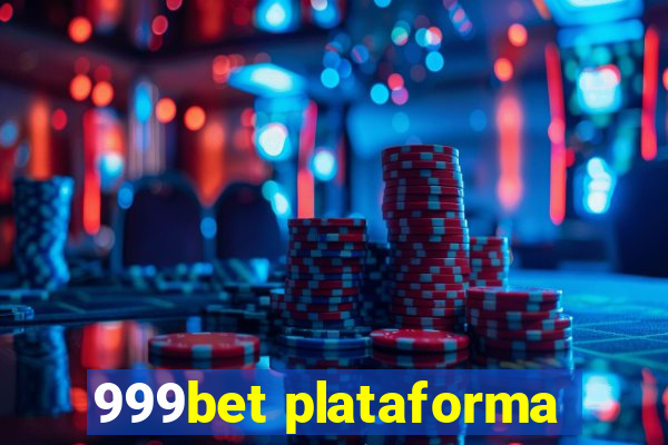 999bet plataforma