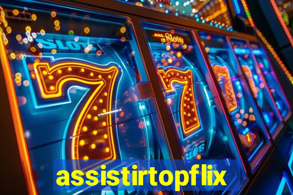 assistirtopflix.club