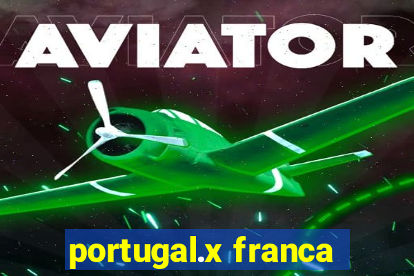 portugal.x franca