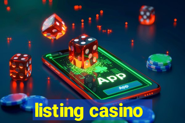 listing casino