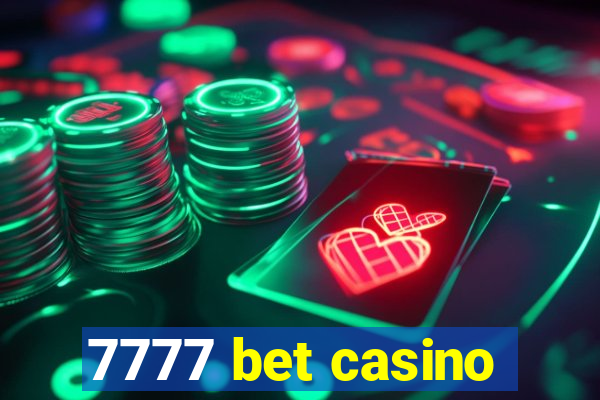 7777 bet casino