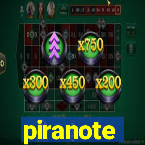 piranote