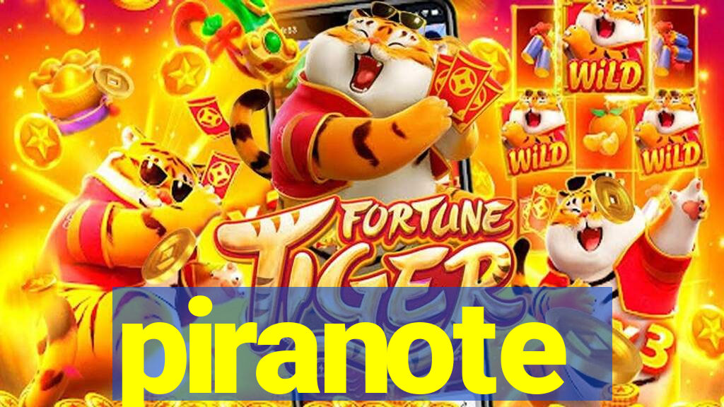 piranote