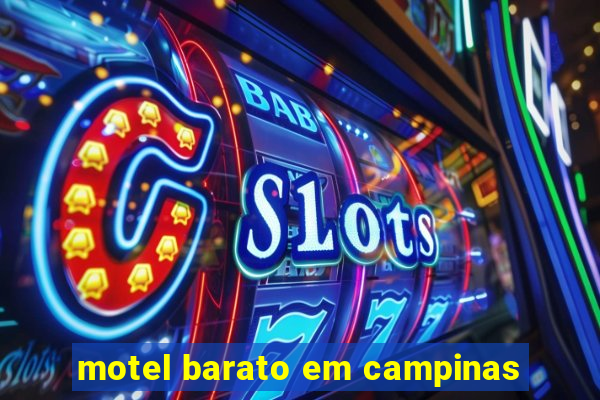 motel barato em campinas