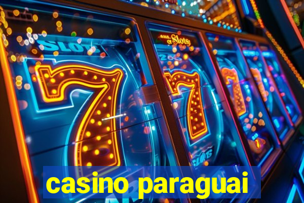 casino paraguai