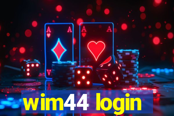 wim44 login