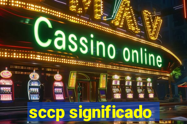 sccp significado