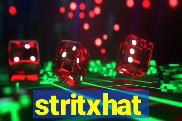 stritxhat