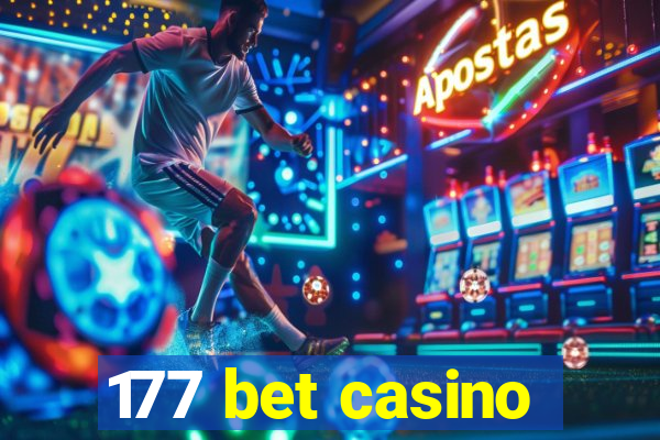 177 bet casino